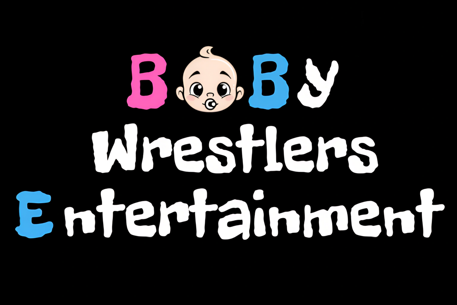 Baby Wrestling Entertainment - BWE!