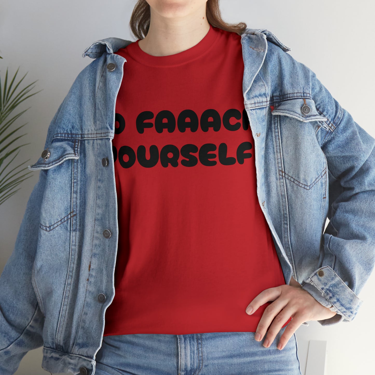 GO FAAACK YOURSELF Camiseta de algodón pesado unisex