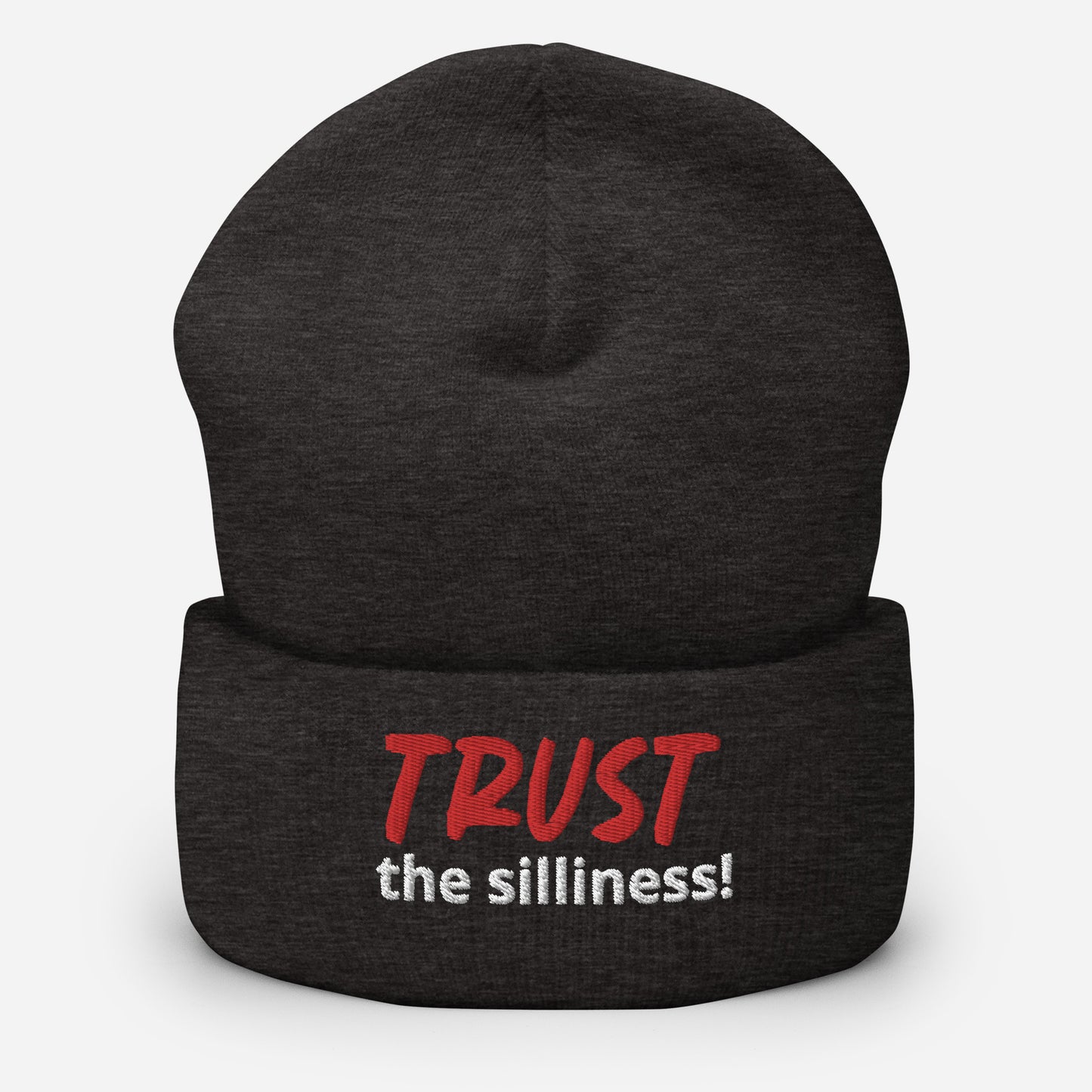 Trust the Silliness GnarFather Cuffed Beanie