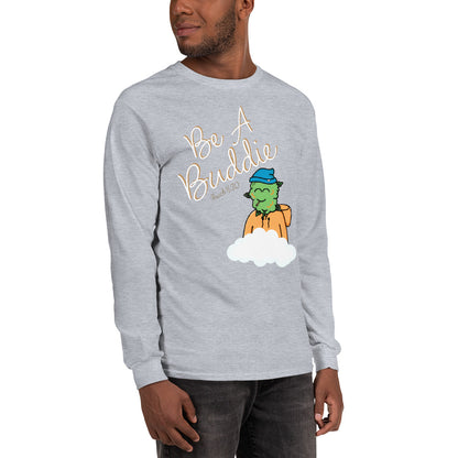 CannaBuddies Be a Buddie Cloud Men’s Long Sleeve Shirt