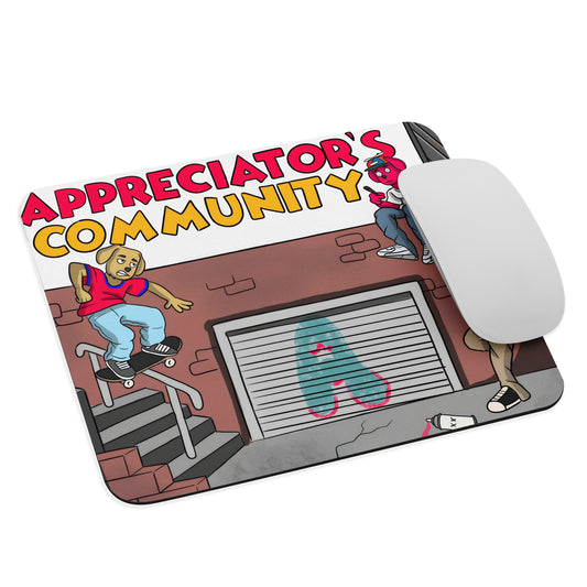 The Appreciators Companion Skaters Mouse pad