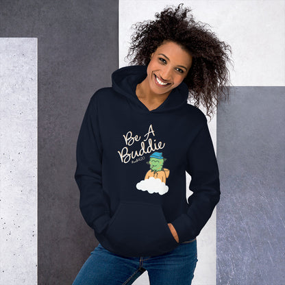 CannaBuddies Be a Buddie Cloud Unisex Hoodie