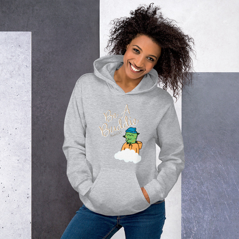 CannaBuddies Be a Buddie Cloud Unisex Hoodie